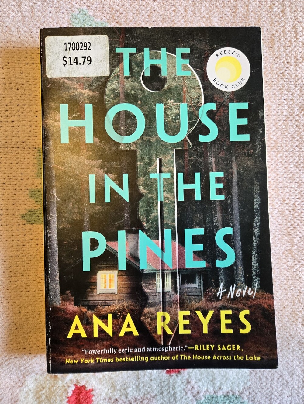 The House in the Pines by Ana Reyes - Teal & Yellow Cover Paperback